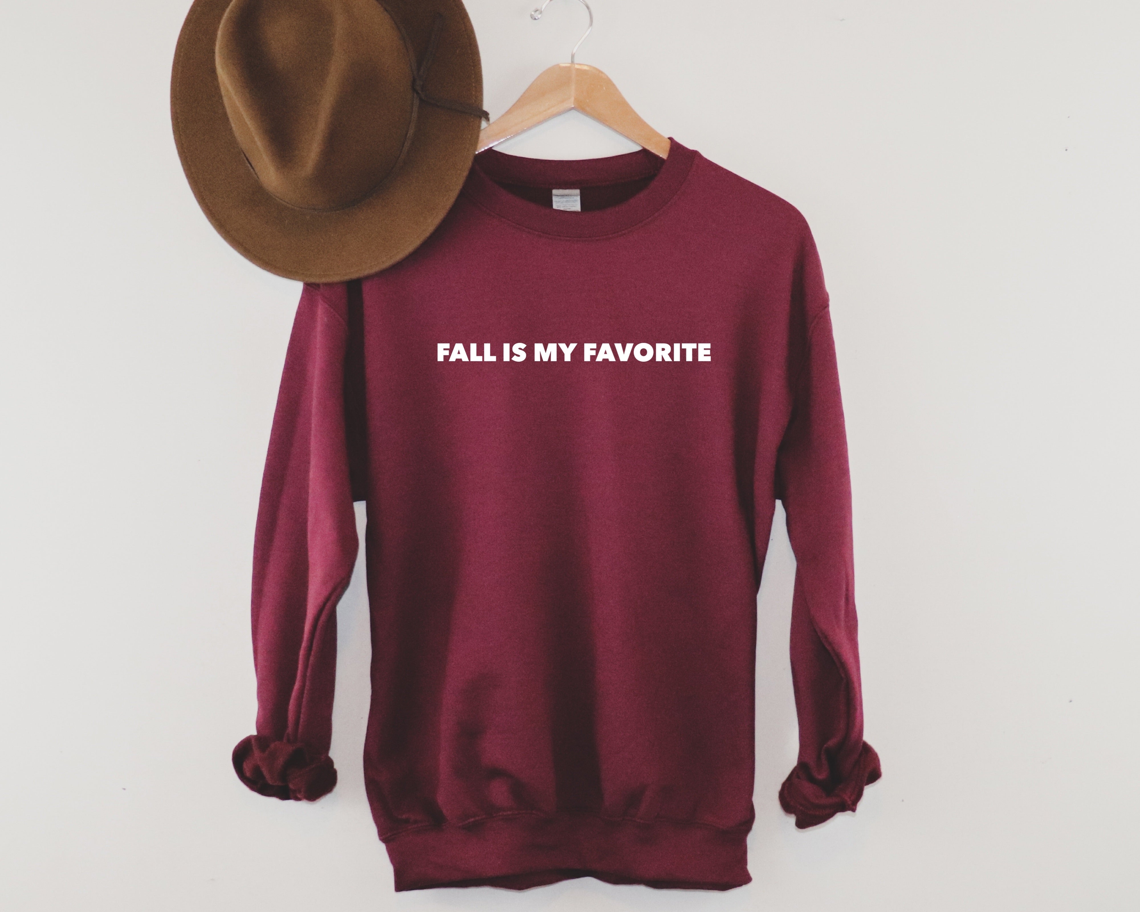 SALE Fall Is My Favorite Maroon Sweatshirt